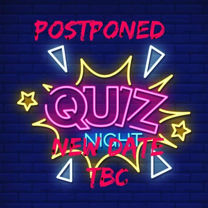 Quiz Night Postponed